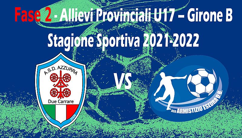 Padova 3^ giornata Allievi Provinciali U17 Fase 2 Girone B SS 2021-2022